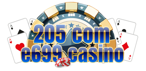205 com e699 casino-logo
